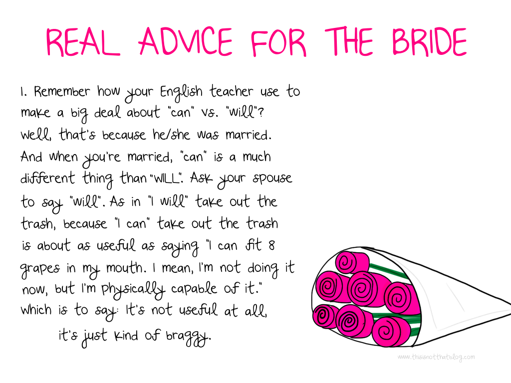 advice for the bride | this is not that blog